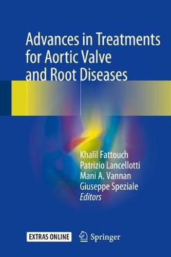 Cover image for Advances in Treatments for Aortic Valve and Root Diseases