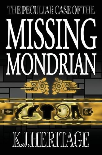 Cover image for The Peculiar Case of the Missing Mondrian