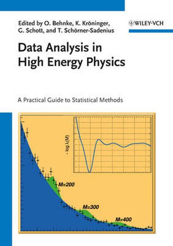 Cover image for Data Analysis in High Energy Physics - A Practical  Guide to Statistical Methods
