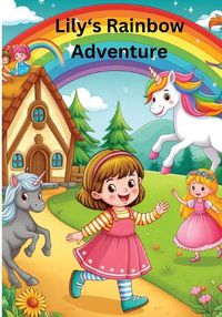 Cover image for Lily's Rainbow Adventure