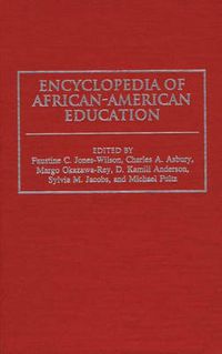 Cover image for Encyclopedia of African-American Education