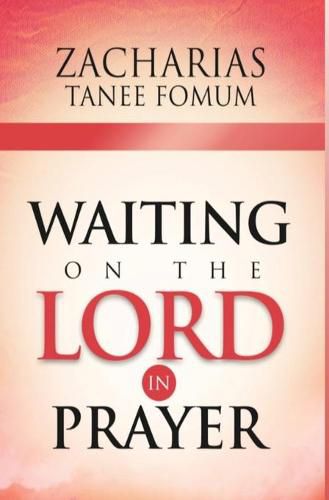 Cover image for Waiting on The Lord in Prayer