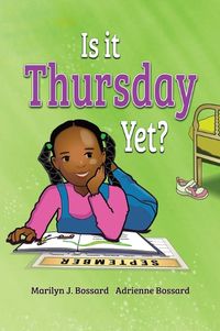 Cover image for Is It Thursday Yet?