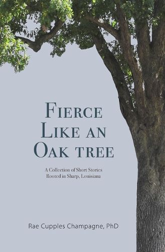 Cover image for Fierce Like an Oak Tree