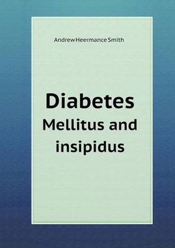 Cover image for Diabetes Mellitus and insipidus