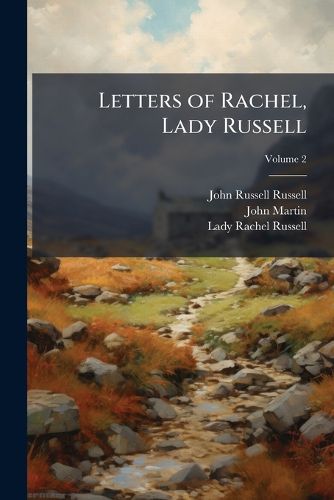 Cover image for Letters of Rachel, Lady Russell