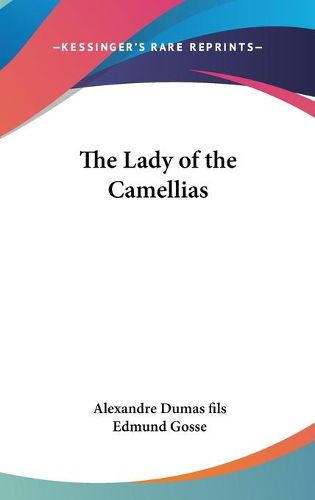 Cover image for The Lady of the Camellias