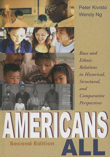 Cover image for Americans All: Race and Ethnic Relations in Historical, Structural, and Comparative Perspectives