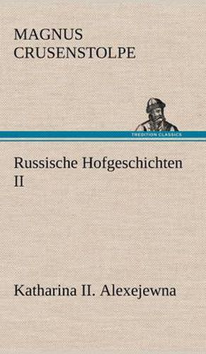 Cover image for Russische Hofgeschichten II