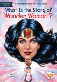 Cover image for What Is the Story of Wonder Woman?