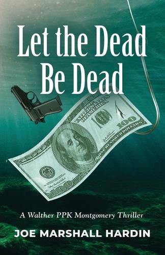 Cover image for Let the Dead Be Dead