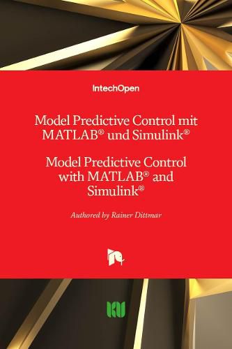 Cover image for Model Predictive Control mit MATLAB und Simulink: Model Predictive Control with MATLAB and Simulink