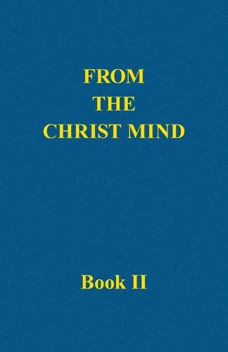 Cover image for From the Christ Mind, Book II
