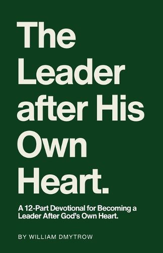 Cover image for The Leader After His Own Heart