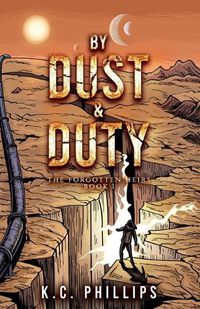 Cover image for By Dust & Duty