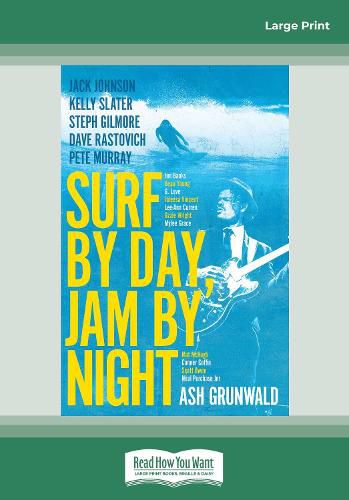 Cover image for Surf By Day, Jam By Night