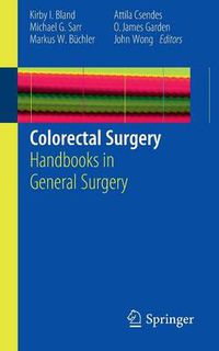 Cover image for Colorectal Surgery: Handbooks in General Surgery