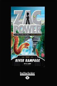 Cover image for Zac Power: River Rampage