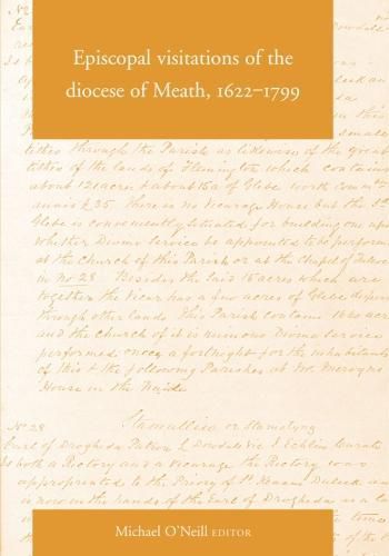 Episcopal Visitations of the Diocese of Meath, 1622-1799