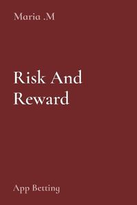 Cover image for Risk And Reward