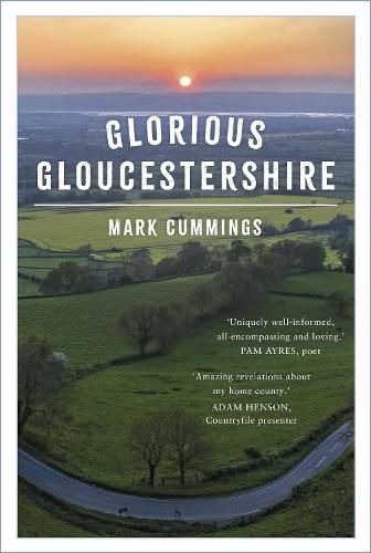 Cover image for Glorious Gloucestershire