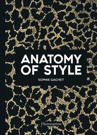 Cover image for Anatomy of Style