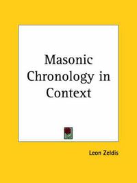 Cover image for Masonic Chronology in Context