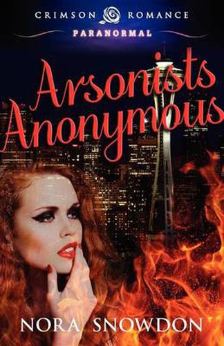 Cover image for Arsonists Anonymous
