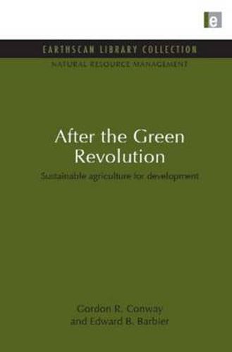 Cover image for After the Green Revolution: Sustainable Agriculture for Development