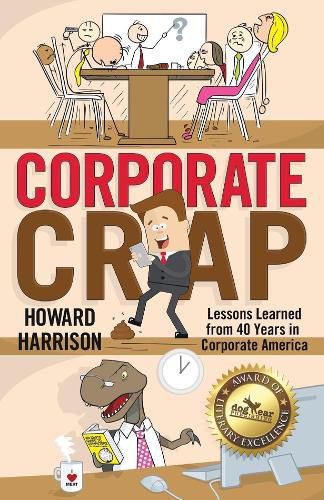 Cover image for Corporate Crap: Lessons Learned from 40 Years in Corporate America