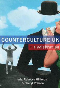Cover image for Counterculture UK: A Celebration