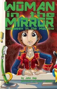 Cover image for Woman in the Mirror: Halloween in the Machine