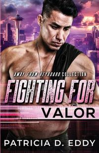 Cover image for Fighting For Valor