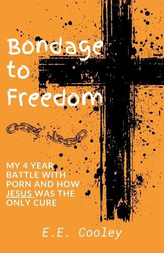 Cover image for Bondage to Freedom