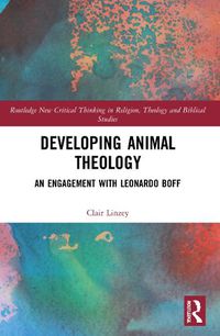 Cover image for Developing Animal Theology