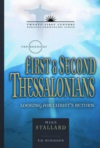 Cover image for The Books of First & Second Thessalonians: Looking for Christ's Return