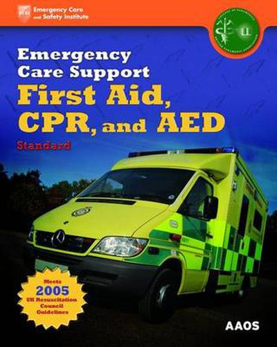 Cover image for Emergency Care Support First Aid, CPR, And AED Standard