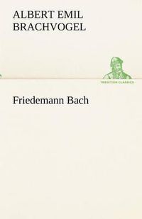 Cover image for Friedemann Bach