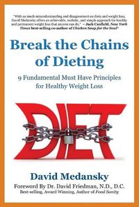 Cover image for Break the Chains of Dieting