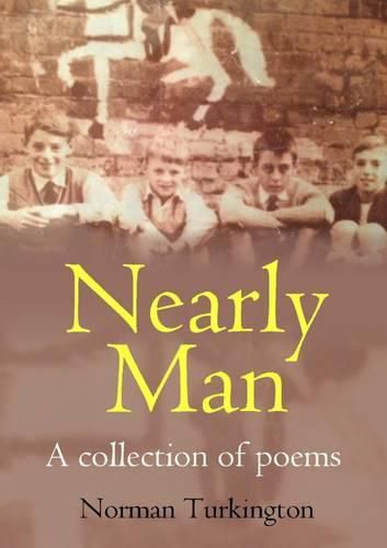 Cover image for Nearly Man: A Collection of Poems