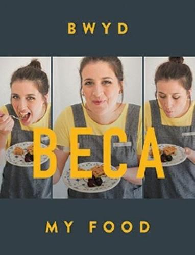 Cover image for Bwyd Beca / My Food