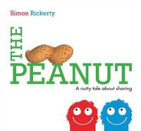 Cover image for The Peanut: A Nutty Tale about Sharing