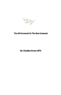 Cover image for The Old Covenant Vs The New Covenant