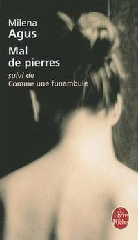 Cover image for Mal de pierres/Comme une funambule