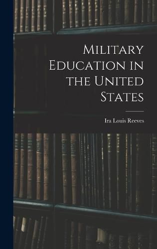 Cover image for Military Education in the United States