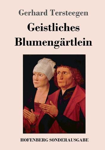 Geistliches Blumengartlein