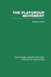 Cover image for The Playgroup Movement