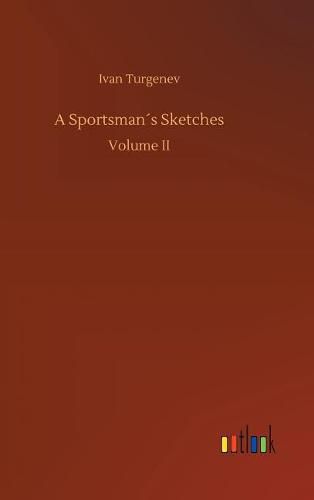 A Sportsmans Sketches