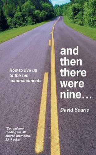 Cover image for And Then There Were Nine: How to live up to ten commandments