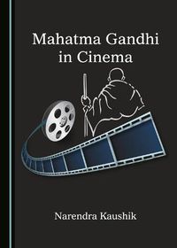 Cover image for Mahatma Gandhi in Cinema